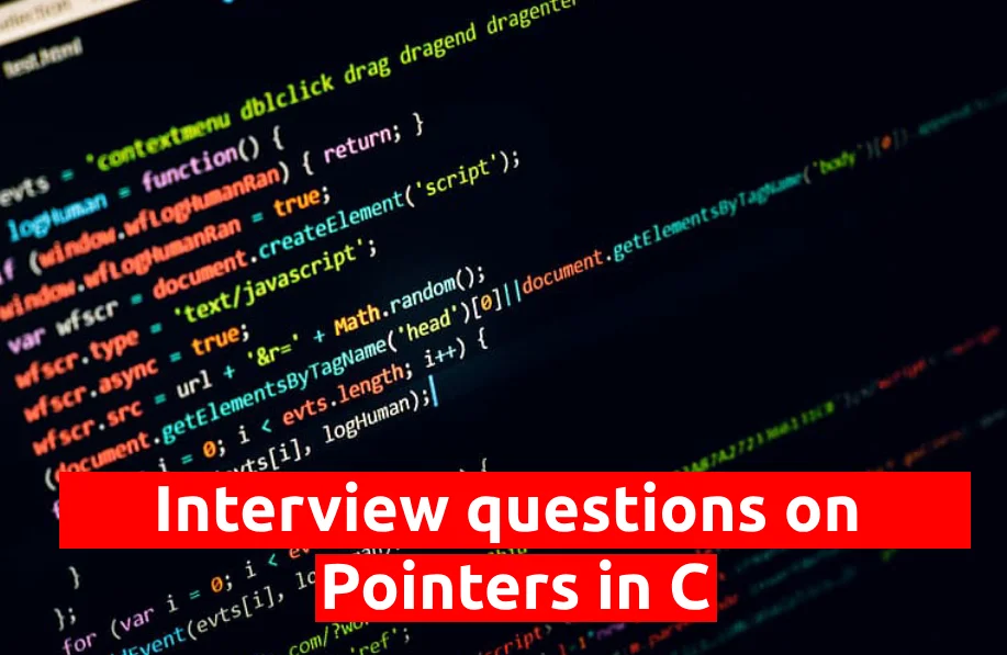 Interview questions on pointers in C