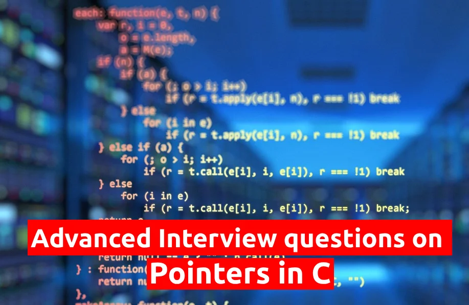 Interview questions on pointers in C